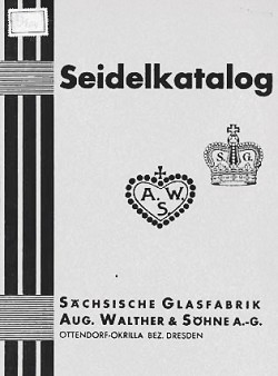 Sächsische Glasfabrik August Walther & Söhne A. G. / (V.E.B.) Sachsenglas (A.G.)(G.m.b.H) 11-4-30-2